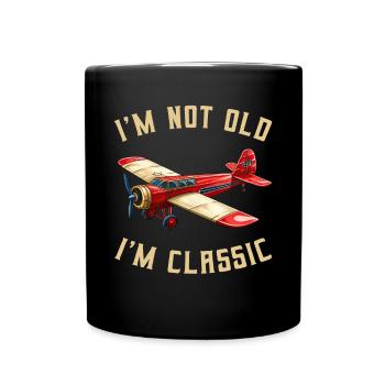 I'm not Old I'm Cassic Vintage Plane Airplane - Full Colour Mug - black - Front