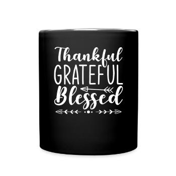 Thankful Grateful - Tasse einfarbig - Schwarz - Vorne