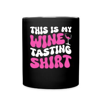 This Is My Wine Tasting - Full Colour Mug - black - Front