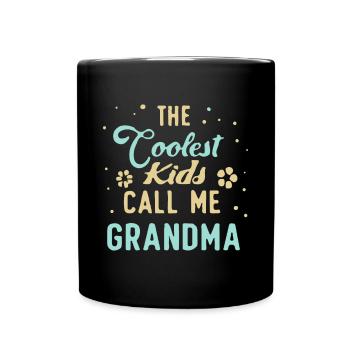 The Coolest Kids Call Me Grandma - Full Colour Mug - black - Front