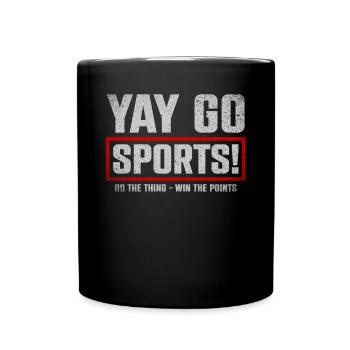 Yay Go Sports Do The Thing Win The Points Sport - Full Colour Mug - black - Front