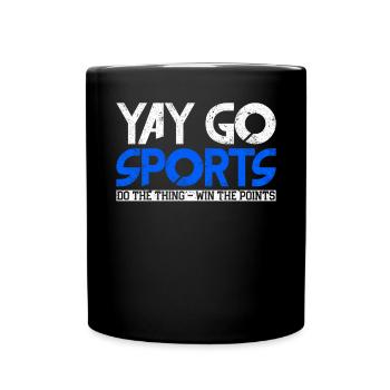 Yay Go Sports Do The Thing Win The Points Sport - Full Colour Mug - black - Front