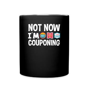 Lustiges Extrem Couponing Coupon Geschenk - Tasse einfarbig - Schwarz - Vorne