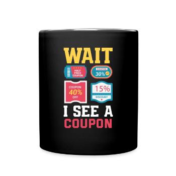 Lustiges Extrem Couponing Coupon Geschenk - Tasse einfarbig - Schwarz - Vorne