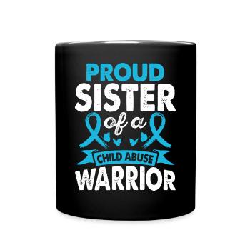 Sister Of Child Abuse Warrior Month - Full Colour Mug - black - Front