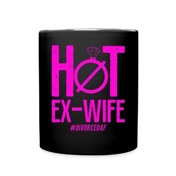 Happy Divorce Party Hot Ex-Wife - Tasse einfarbig - Schwarz - Vorne