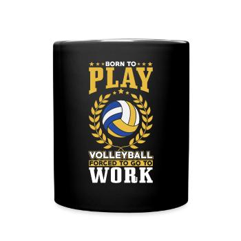 Born to play volleyball - Full Colour Mug - black - Front