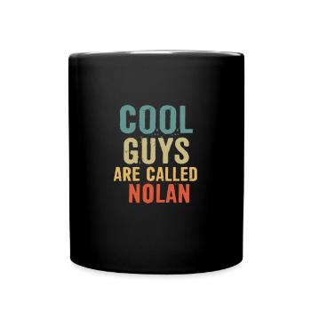 Les gars cool s’appellent nolan - Mug uni - noir - Devant