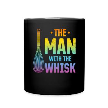 The Man With The Wisk Culinary Man Restaurant & Ki - Full Colour Mug - black - Front