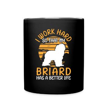 Work for my Briard Berger de Brie - Full Colour Mug - black - Front
