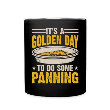 Goldwaschen Goldwäscher Goldschürfer Goldsucher - Tasse einfarbig - Schwarz - Vorne