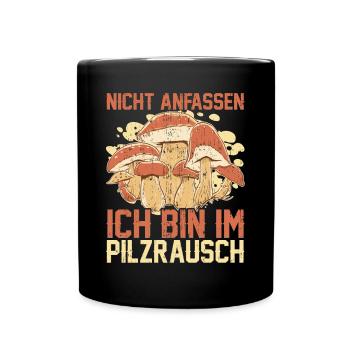 Pilze sammeln Pilzjäger Mykologen Pilzsuche - Tasse einfarbig - Schwarz - Vorne