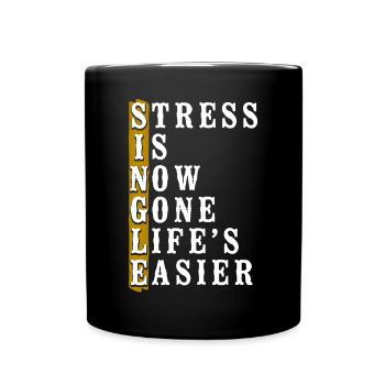 Le stress de la fête de divorce heureuse est maintenant - Mug uni - noir - Devant