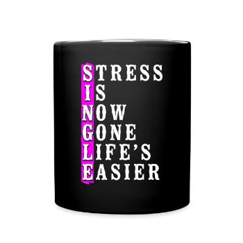 Le stress de la fête de divorce heureuse est maintenant - Mug uni - noir - Devant