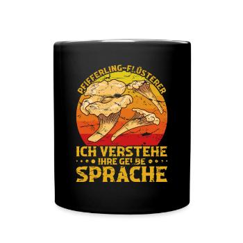 Pilzsucher Pfifferlinge sammeln Pfifferlingsammler - Tasse einfarbig - Schwarz - Vorne