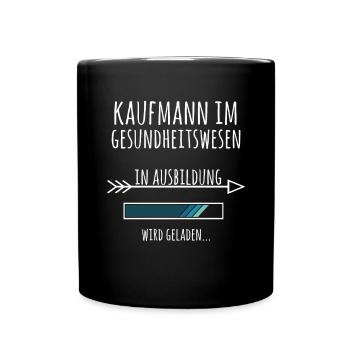 Kaufmann im Gesundheitswesen Ausbildung Beruf - Tasse einfarbig - Schwarz - Vorne