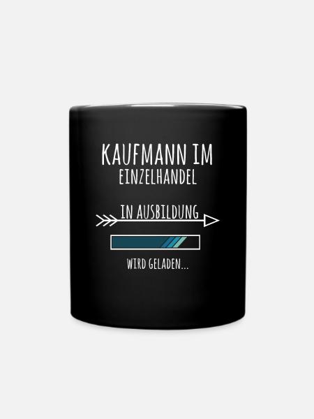 Kaufmann im Einzelhandel Ausbildung Beruf Geschenk - Tasse einfarbig - Schwarz