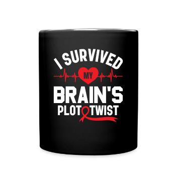 I Survived My Brain's Plot Twist - Schlaganfall - Tasse einfarbig - Schwarz - Vorne