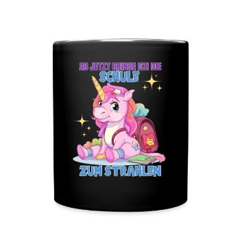 Schulkind Mädchen Einhorn Zur Einschulung - Tasse einfarbig - Schwarz - Vorne