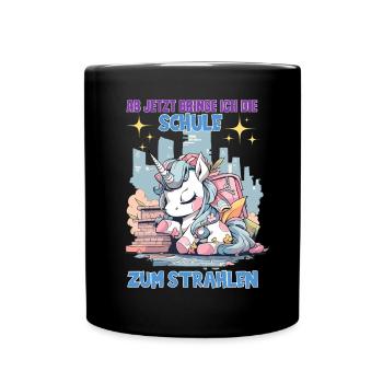 Schulkind Mädchen Einhorn Zur Einschulung - Tasse einfarbig - Schwarz - Vorne