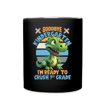 Schulkind Zur Einschulung Goodbye Kindergarten - Tasse einfarbig - Schwarz - Vorne