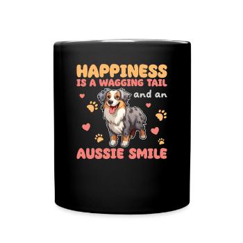 Happiness Is A Wagging Tail And An Aussie Smile - Full Colour Mug - black - Front