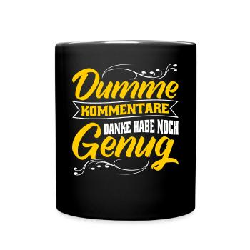 Dumme Kommentare für Arbeitskollegen - Tasse einfarbig - Schwarz - Vorne