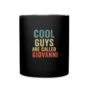 Cool guys are called Giovanni - Tasse einfarbig - Schwarz - Vorne
