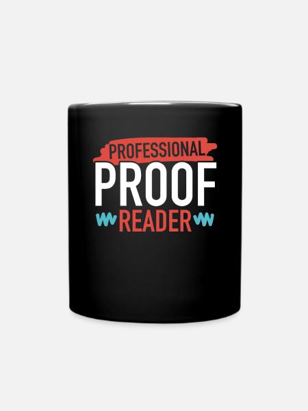 Korrekturlesen, Job, Rechtschreibung, Grammatik, Korrekturleser - Tasse einfarbig - Schwarz