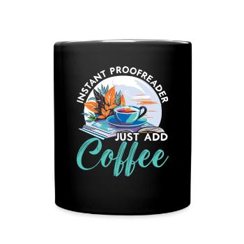 Korrekturlesen, Job, Rechtschreibung, Grammatik, Korrekturleser - Tasse einfarbig - Schwarz - Vorne