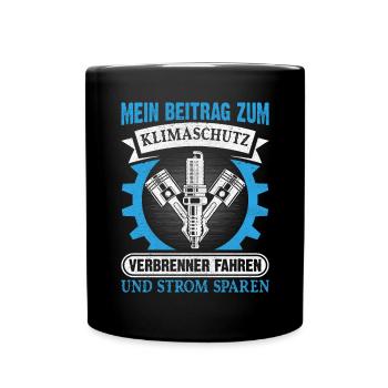Klimaschutz Verbrenner Motoren Autoliebhaber - Tasse einfarbig - Schwarz - Vorne