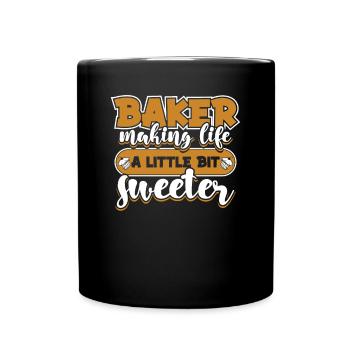 Baker Making Life Little Bit Sweeter Bakery - Full Colour Mug - black - Front