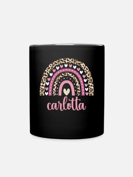 Carlotta Regenbogen Name Geburtstag Carlotta - Tasse einfarbig - Schwarz
