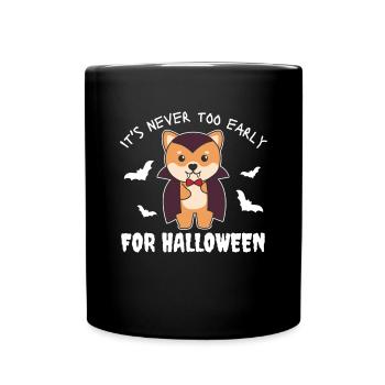 Shiba Inu it's never too early for Halloween vampire - Full Colour Mug - black - Front
