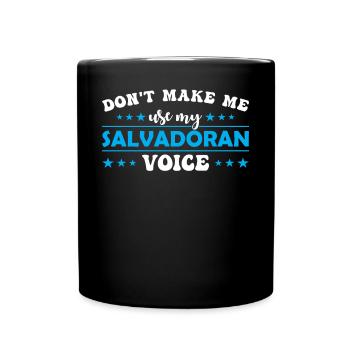 Ne me forcez pas, ma voix salvadorienne - Mug uni - noir - Devant