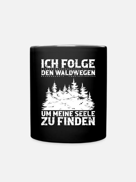 Naturliebhaber Waldmensch Waldliebhaber Wald - Tasse einfarbig - Schwarz