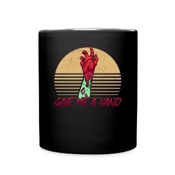 Give me a Hand chilling Halloween - Tasse einfarbig - Schwarz - Vorne