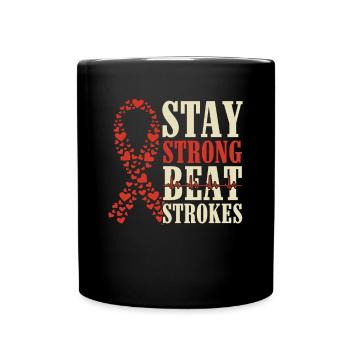 Stay Strong Beat Strokes - Stroke - Full Colour Mug - black - Front