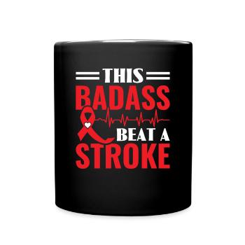 This Badass Beat a Stroke - Schlaganfall - Full Colour Mug - black - Front