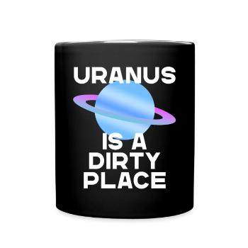 Uranus Humorous Space Design Saying - Full Colour Mug - black - Front