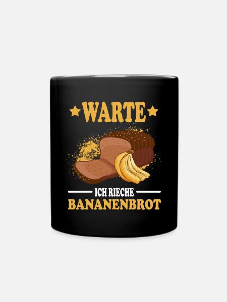 Bananen Brot Bäcker - Tasse einfarbig - Schwarz