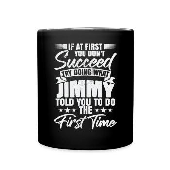 Nom de Jimmy Humor - Mug uni - noir - Devant
