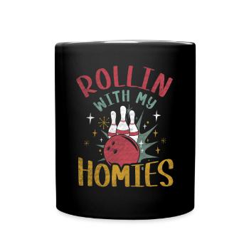 Rollin with my Homies Retro Bowling Geschenk - Tasse einfarbig - Schwarz - Vorne
