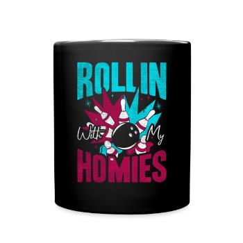 Rollin with my Homies Retro Bowling Geschenk - Tasse einfarbig - Schwarz - Vorne