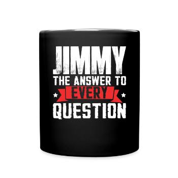 Jimmy La réponse à toutes les questions - Mug uni - noir - Devant