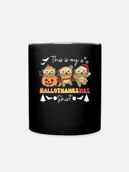 This is my Hallothanksmas Shirt Otter Weihnachten - Tasse einfarbig - Schwarz