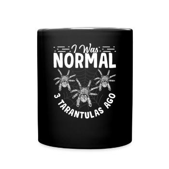 J’étais normal devant 3 tarentules tarentules - Mug uni - noir - Devant
