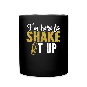 Je suis ici pour le secouer Barman Mixologiste - Mug uni - noir - Devant