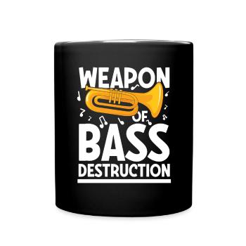 Weapon of bass destruction - Tasse einfarbig - Schwarz - Vorne