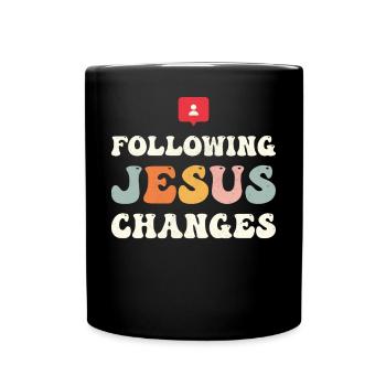 Suivre les changements de Jésus - Mug uni - noir - Devant
